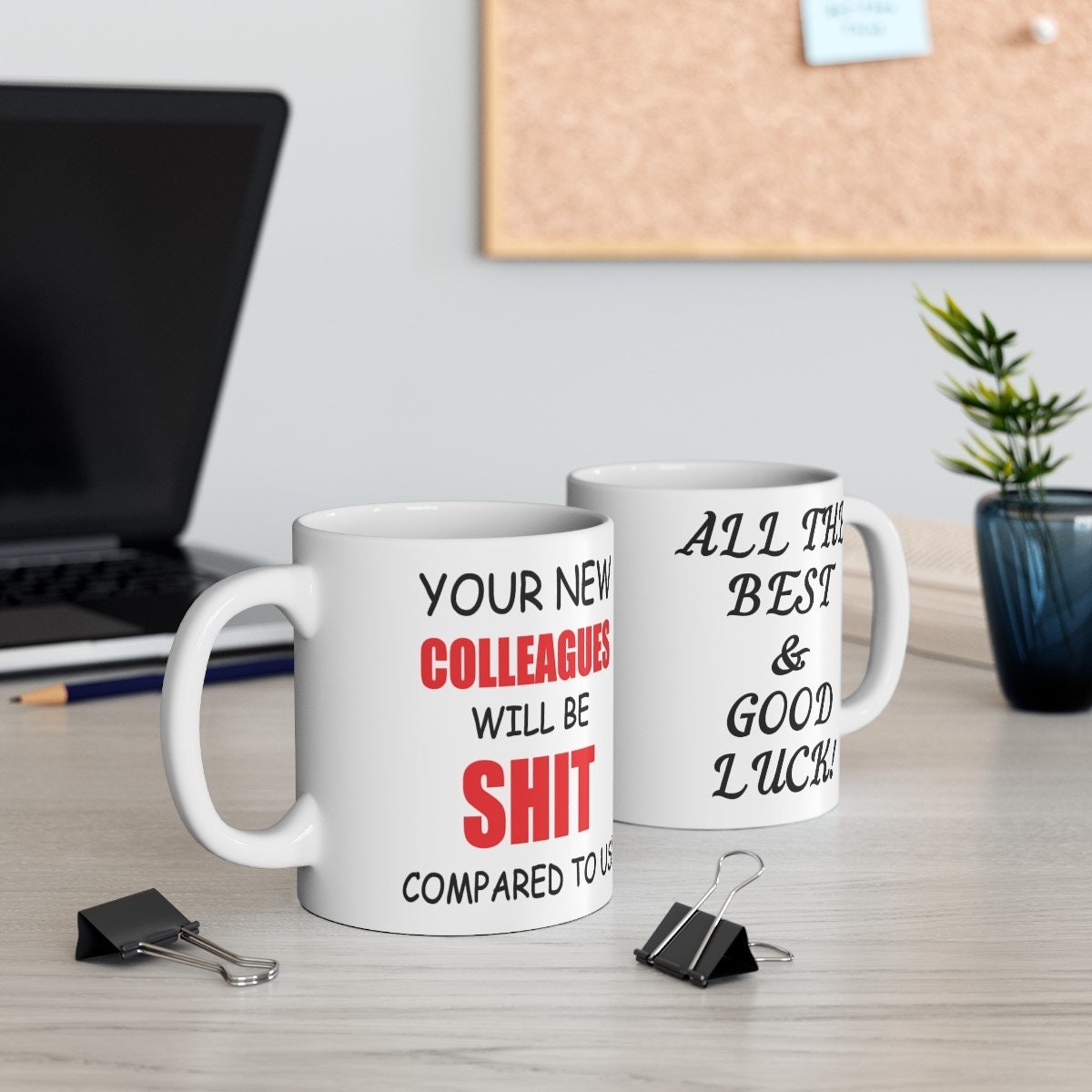 Your New Colleagues Will Be Shit Mug, Funny New Job Gift, Congratulations Leaving Job, Office Colleague Co-worker Gift