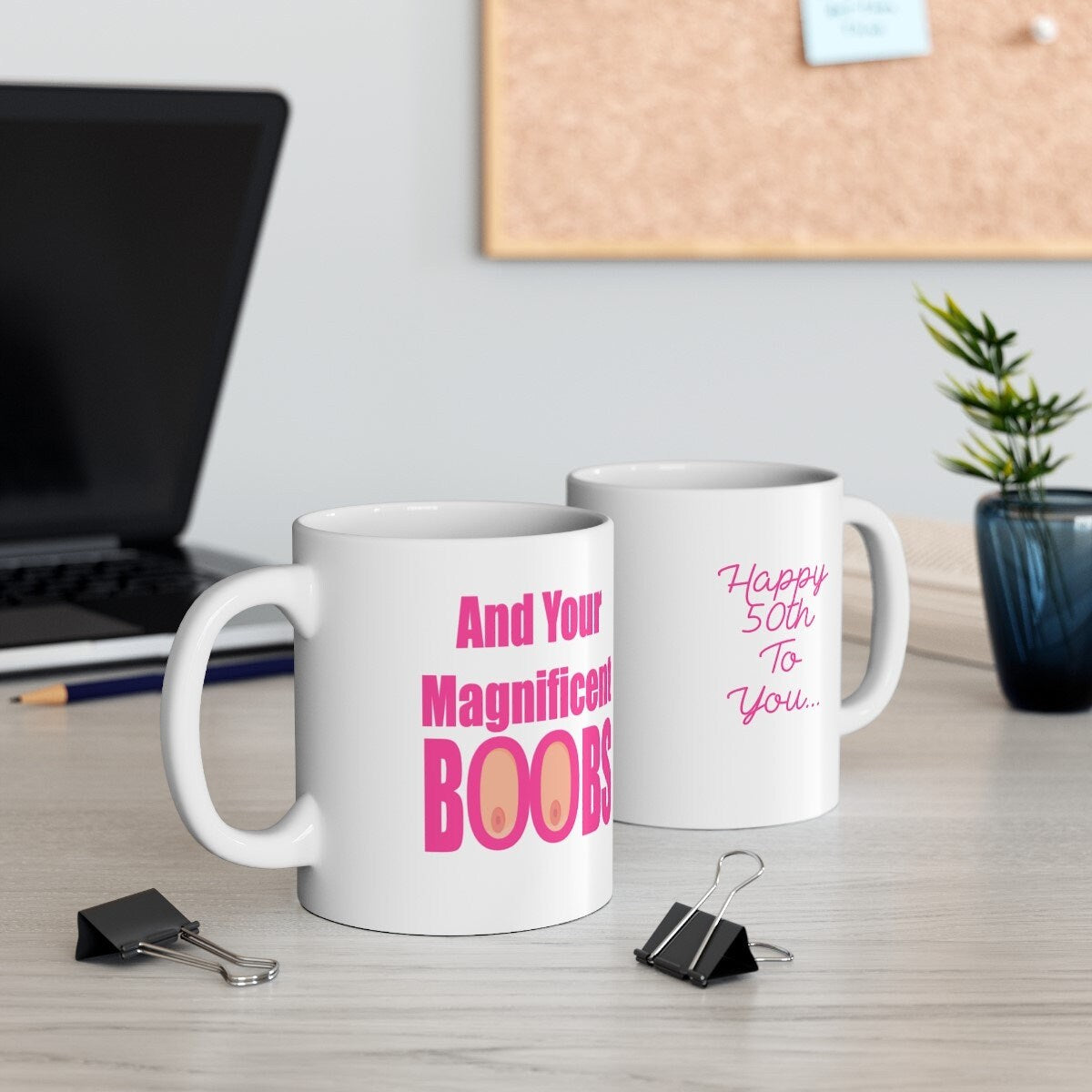 Happy Birthday To You And Your Magnificent Boobs Mug, Funny Girlfriend Gift Mug, Wife Mug, Funny Best Friend Mug